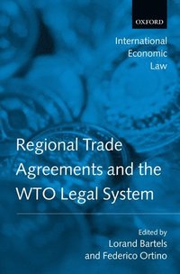bokomslag Regional Trade Agreements and the WTO Legal System