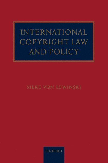 International Copyright Law and Policy 1