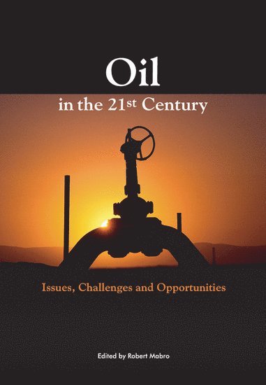 Oil in the Twenty-First Century 1