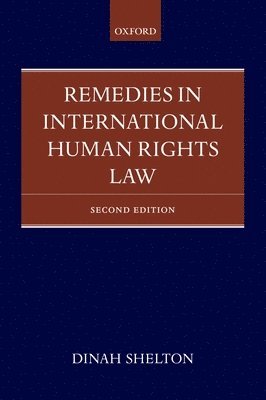 Remedies in International Human Rights Law