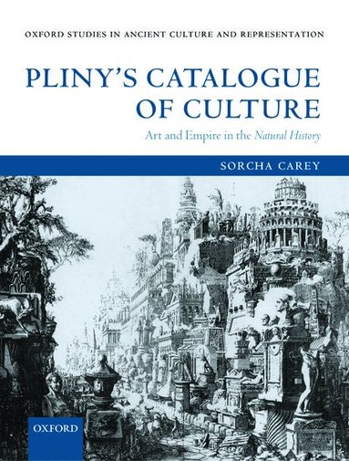 Sorcha Carey - Pliny's Catalogue of Culture, Häftad