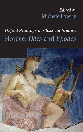 Michele Lowrie - Horace: Odes and Epodes, Inbunden