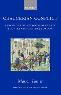 bokomslag Chaucerian Conflict