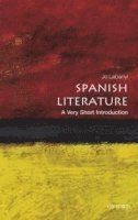 bokomslag Spanish Literature: A Very Short Introduction