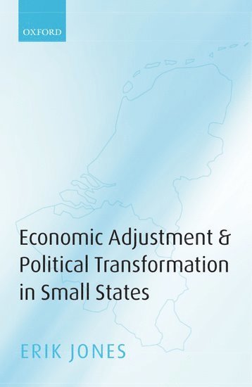 Economic Adjustment and Political Transformation in Small States 1