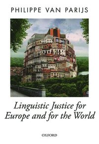 bokomslag Linguistic Justice for Europe and for the World