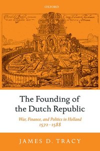 bokomslag The Founding of the Dutch Republic