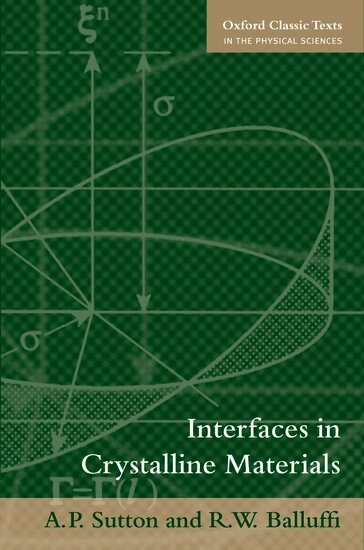 A.P. Sutton, R.W. Balluffi - Interfaces in Crystalline Materials, Häftad