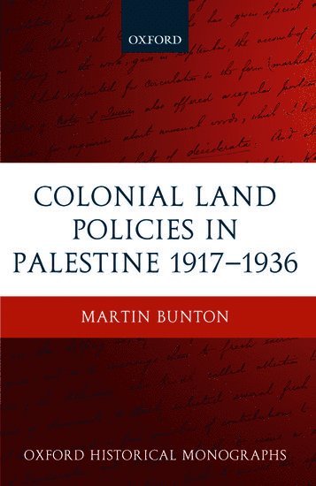 Colonial Land Policies in Palestine 1917-1936 1
