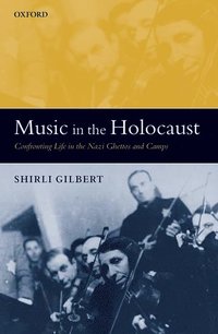 bokomslag Music in the Holocaust