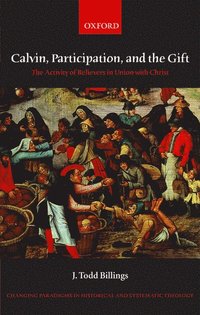 bokomslag Calvin, Participation, and the Gift