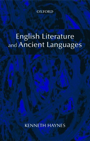 bokomslag English Literature and Ancient Languages