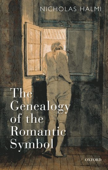The Genealogy of the Romantic Symbol 1