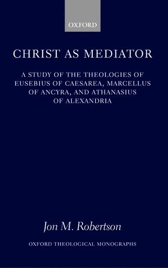 bokomslag Christ as Mediator