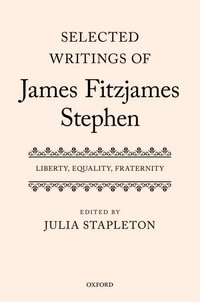 bokomslag Selected Writings of James Fitzjames Stephen