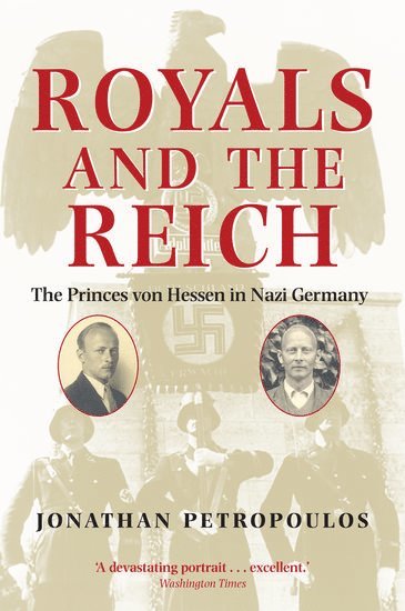 bokomslag Royals and the Reich