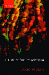bokomslag A Future for Presentism