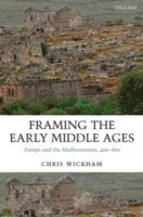 bokomslag Framing the Early Middle Ages