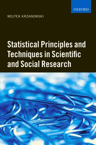Statistical Principles and Techniques in Scientific and Social Research 1
