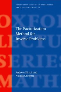 bokomslag The Factorization Method for Inverse Problems