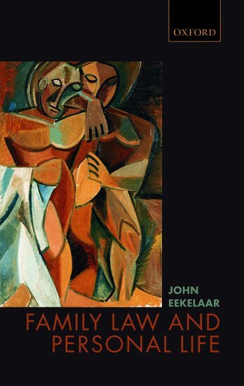John Eekelaar - Family Law and Personal Life, Inbunden