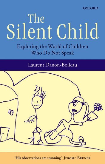 Laurent Danon-Boileau - The Silent Child, Häftad