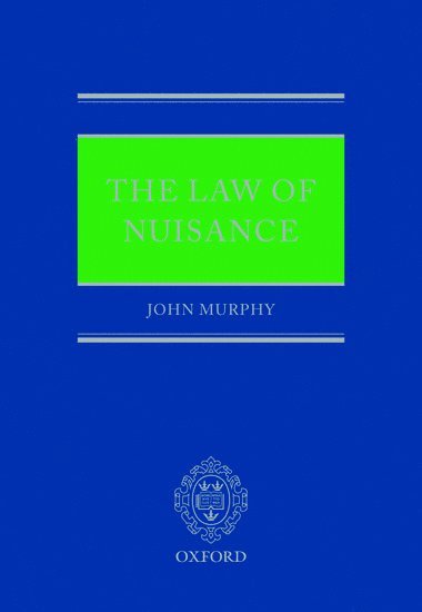 The Law of Nuisance 1