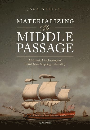 Materializing the Middle Passage 1