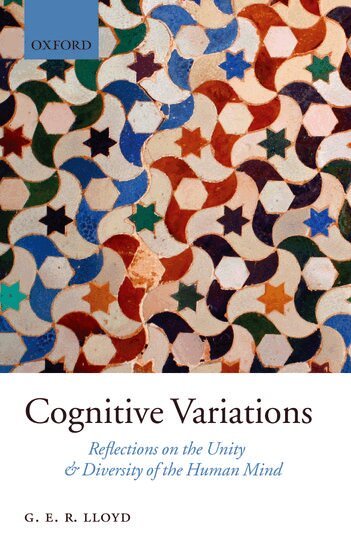 Geoffrey Lloyd - Cognitive Variations, Inbunden