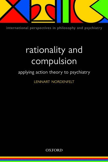 bokomslag Rationality and Compulsion