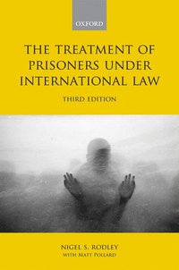 bokomslag The Treatment of Prisoners under International Law