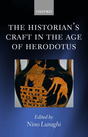 Nino Luraghi - The Historian's Craft in the Age of Herodotus, Häftad