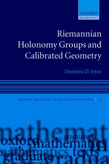 Riemannian Holonomy Groups and Calibrated Geometry 1