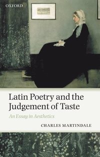 bokomslag Latin Poetry and the Judgement of Taste