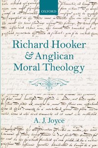 bokomslag Richard Hooker and Anglican Moral Theology