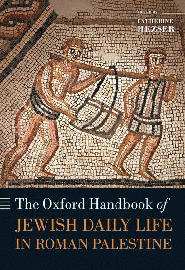 bokomslag Oxford Handbook of Jewish Daily Life in Roman Palestine