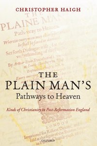 bokomslag The Plain Man's Pathways to Heaven