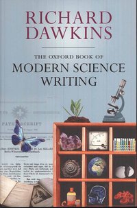 bokomslag The Oxford Book of Modern Science Writing