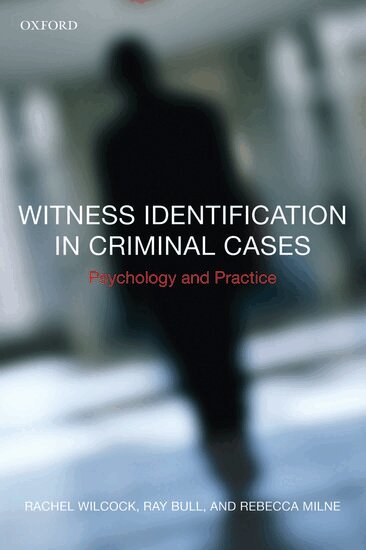 Rachel Wilcock, Ray Bull, Rebecca Milne - Witness Identification in Criminal Cases, Häftad