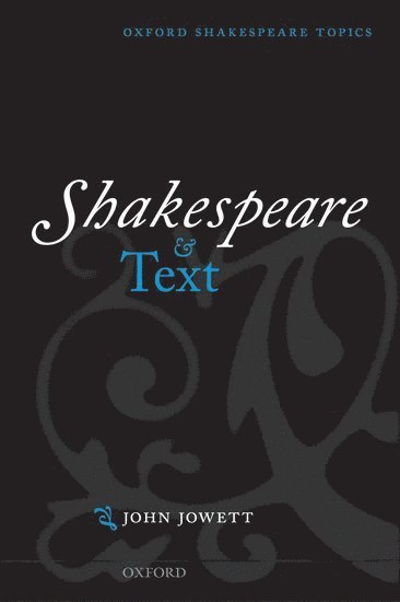 bokomslag Shakespeare and Text