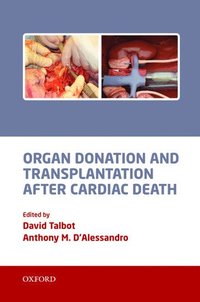bokomslag Organ Donation and Transplantation after Cardiac Death