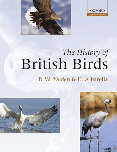 bokomslag The History of British Birds