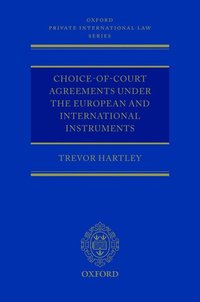 bokomslag Choice-of-court Agreements under the European and International Instruments