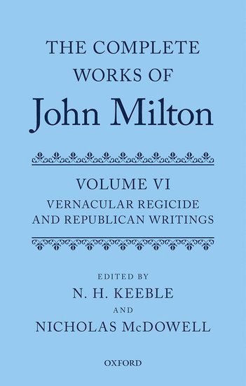 The Complete Works of John Milton: Volume VI 1