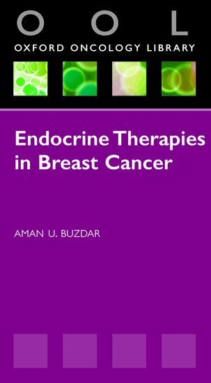 U Aman, Buzdar, Aman U. Buzdar - Endocrine Therapies in Breast Cancer, Häftad