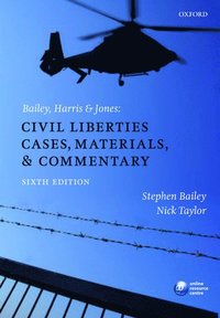 bokomslag Bailey, Harris & Jones: Civil Liberties Cases, Materials, and Commentary