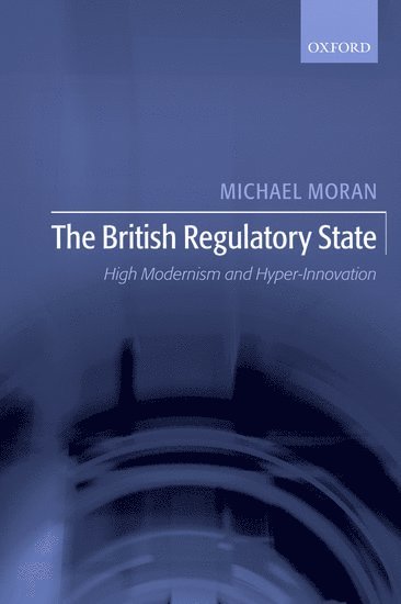 The British Regulatory State 1