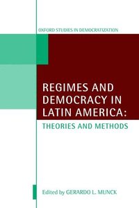 bokomslag Regimes and Democracy in Latin America