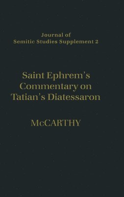 Saint Ephrem's Commentary on Tatian's Diatessaron 1