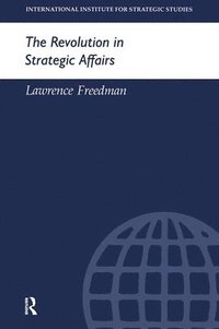 bokomslag The Revolution in Strategic Affairs
